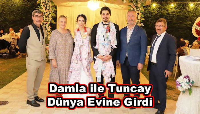 Damla ile Tuncay Bilgen dünya evine girdi