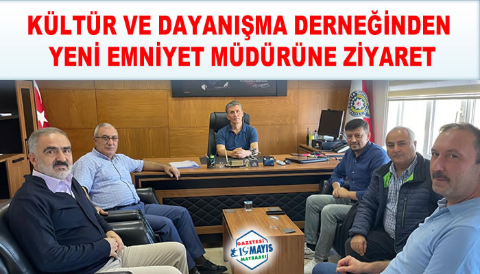 DERNEKTEN EMNİYET MÜDÜRÜNE ZİYARET