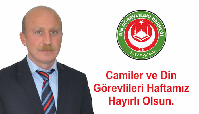 “DİN GÖREVLİLERİ HAFTASIMIZ HAYIRLI OLSUN”