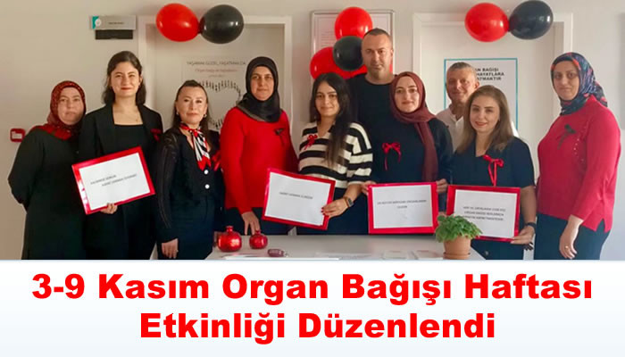 3-9 Kasım Organ Bağışı Haftası Etkinliği Düzenlendi