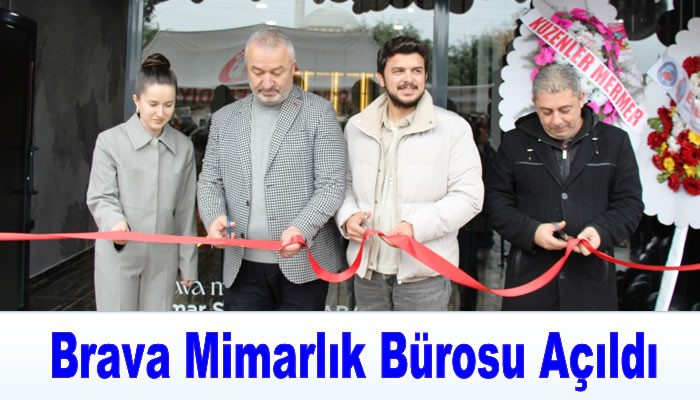 Brava Mimarlık Bürosu Açıldı