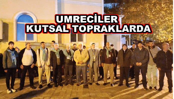 UMRECİLER KUTSAL TOPRAKLARDA